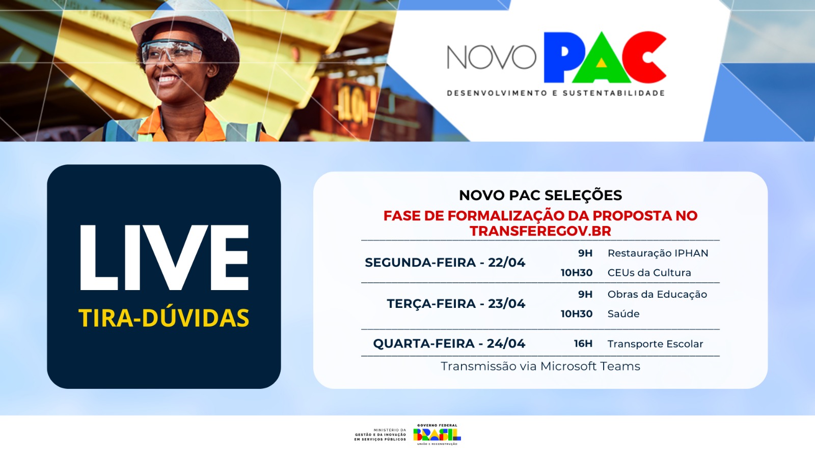 22 a 24/04/2024 - Ciclo de lives Novo PAC Seleções – Formalização