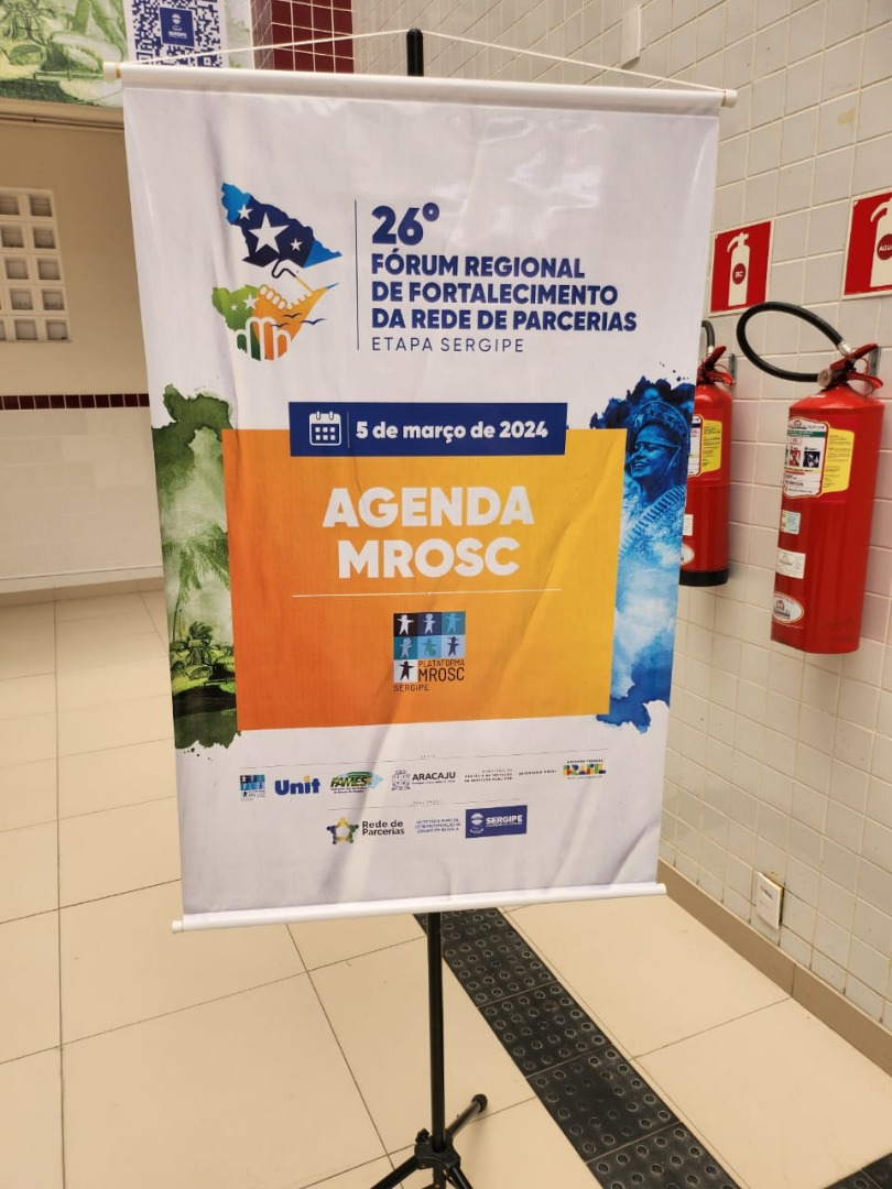 05/03/2024 - Agenda MROSC - 26º Fórum Regional de Fortalecimento da Rede de Parcerias - Etapa Sergipe