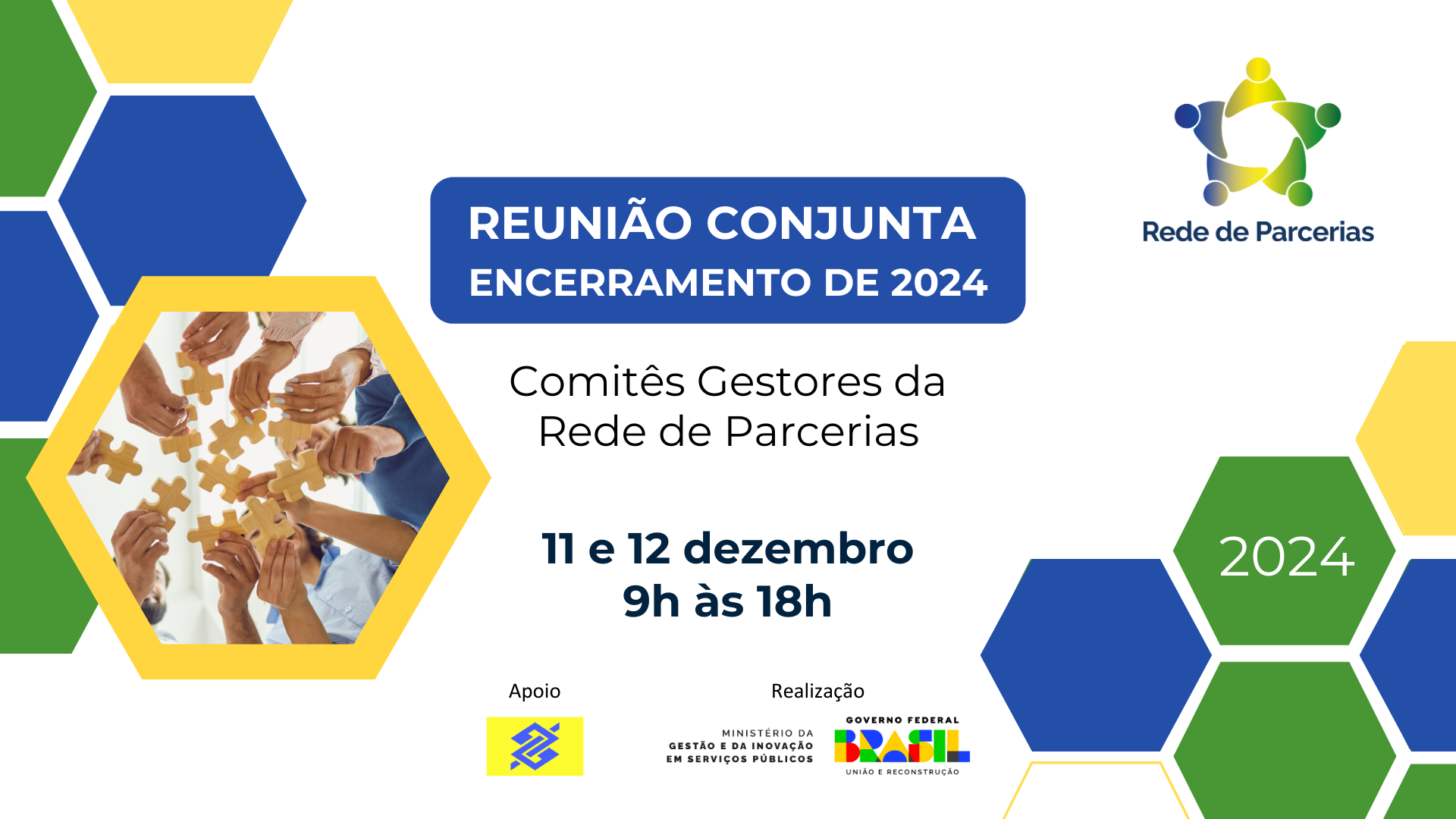 Reunião Conjunta de encerramento das atividades da Rede de Parcerias em 2024