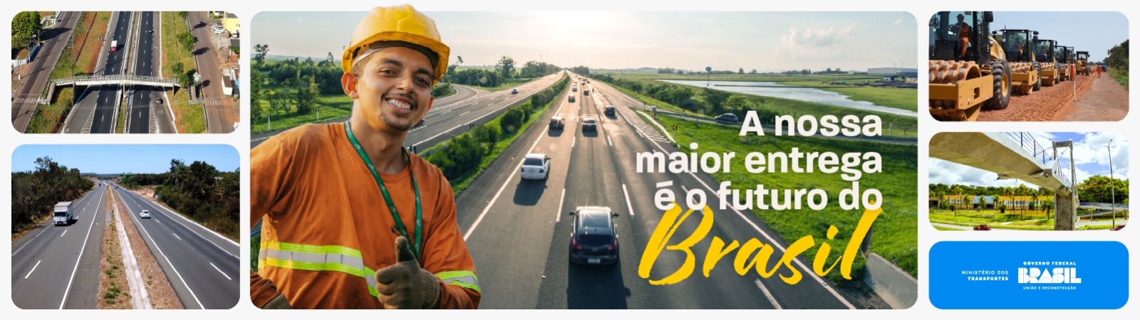 Homem na obra sorrindo com a frase a nossa maior entrega é o futuro do Brasil