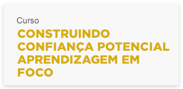 construindoconfianapotencialaprendizagememfoco.png