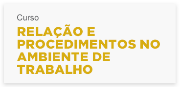 RelaoeProcedimentonoambientedeTrabalho.png