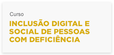 inclusodigitalesocialdepessoascomdeficincia.png