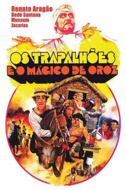 Cartaz do filme “Os Trapalhões e o Mágico de Oróz