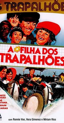 Cartaz do filme “A Filha dos Trapalhões”.